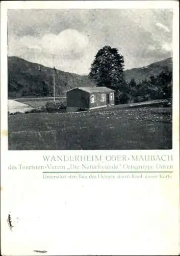 Ak Ober Maubach Kreuzau in der Eifel, Wanderheim des Touristen-Verein Der Naturfreunde Düren