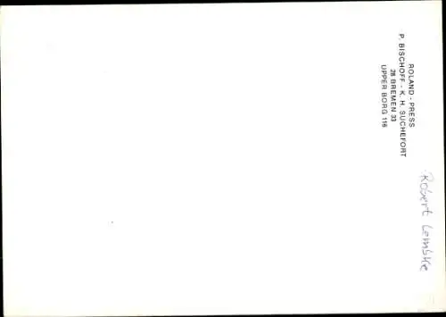 Ak Journalist und Fernsehmoderator Robert Lembke, Portrait, Autogramm