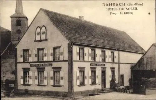 Ak Dambach la Ville Dammbach Elsass Bas Rhin, Hotel du Soleil