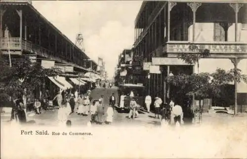 Ak Port Said Ägypten, Rue du Commerce