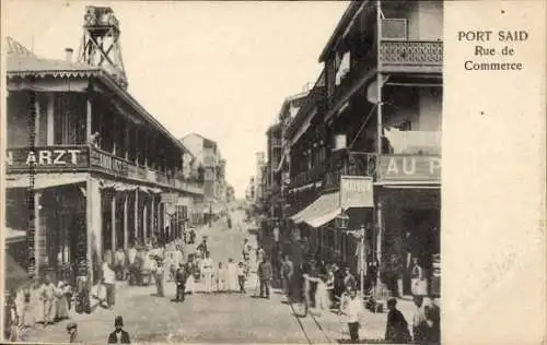 Ak Port Said Ägypten, Rue de Commerce
