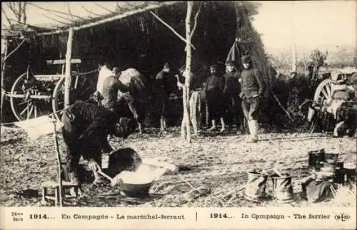 Ak Guerre 1914, En Campagne, Le maréchal ferrant, The Ferrier