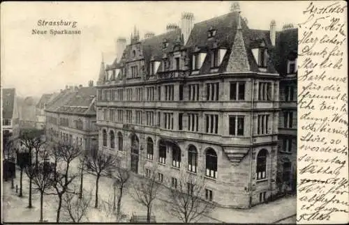 Ak Strasbourg Straßburg Elsass Bas Rhin, Neue Sparkasse, Straßenansicht