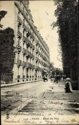 Ak Vichy Allier, Hotel du Parc