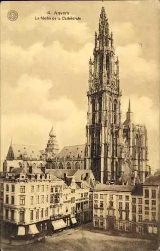 Ak Anvers Antwerpen Flandern, Fieche de la Cathedrale
