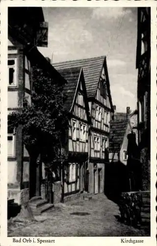 Ak Bad Orb im Spessart Hessen, Kirchgasse