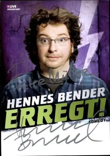 Ak Schauspieler und Comedian Hennes Bender, Portrait, Erregt, Autogramm