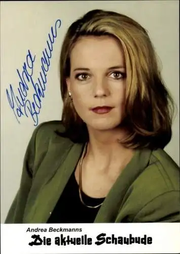 Ak Schauspielerin Andrea Beckmanns, Portrait, Die aktuelle Schaubude, Autogramm