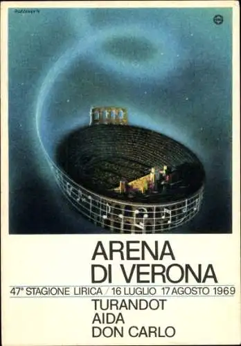 Künstler Ak Verona Veneto, Arena, 47. Opernsaison 1969, Turandot, Aida, Don Carlo