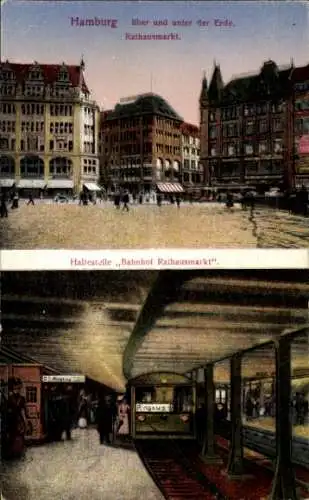 Ak Hamburg Mitte Altstadt, Untergrundbahnhof Rathausmarkt mit U-Bahn, Rathausmarkt