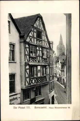 Ak Bernkastel Kues an der Mosel, die Mosel III., Römerstraße 48