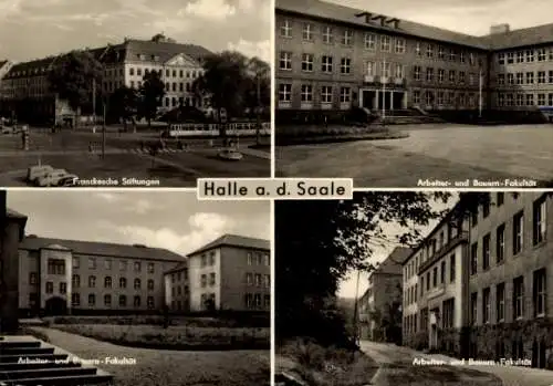 Ak Halle an der Saale, Arbeiter- und Bauern-Fakultät, Franckesche Stiftungen, Straßenbahn, Autos