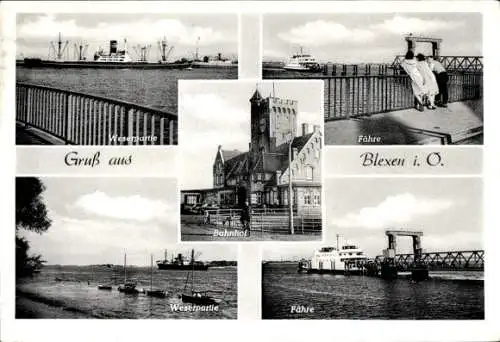 Ak Blexen Nordenham, Weser, Fähre, Bahnhof