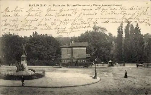 Ak Paris 19. Jahrhundert, Porte des Buttes Chaumont, Place Armand Carrel