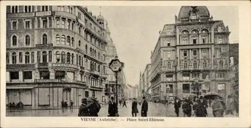 Ak Wien 1 Innere Stadt, Place Saint Etienne