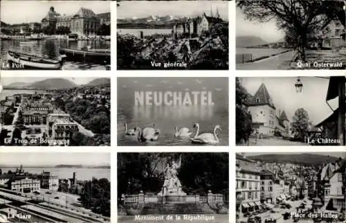 Ak Neuchâtel Neuenburg Stadt, Hafen, Quai Osterwald, Trou de Bourgogne, Schloss, Bahnhof, Denkmal