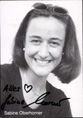 Ak Schauspielerin Sabine Oberhorner, Portrait, Autogramm, Sonnenbrille