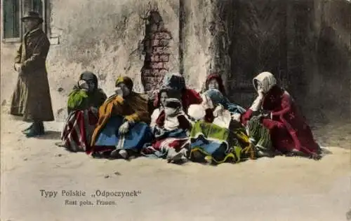 Ak Polen, Frauen in polnischer Tracht, Ruhe, Pause