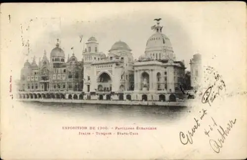 Ak Paris, Ausstellung 1900, Ausländische Pavillons, Italien, Türkei, Vereinigte Staaten