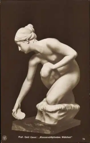 Ak Plastik von Prof. Emil Cauer, Wasserschöpfendes Mädchen, Frauenakt, NPG 74