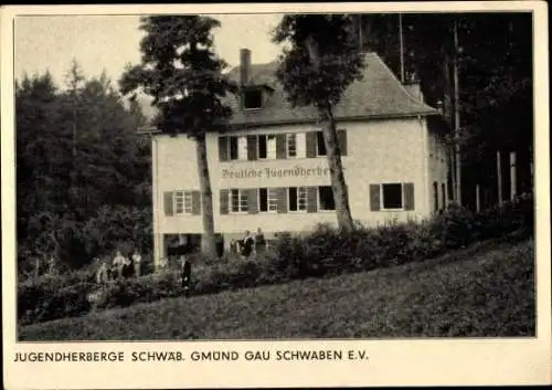 Ak Schwäbisch Gmünd in Württemberg, Jugendherberge, Gau Schwaben e.V.