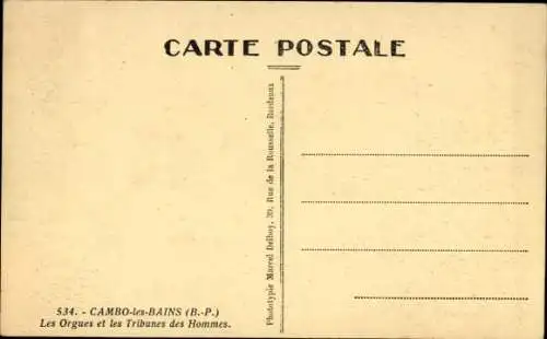 Ak Cambo les Bains Pyrenees Atlantiques, Orgues, Tribunes des Hommes