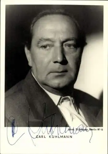 Ak Schauspieler Carl Kuhlmann, Portrait, Autogramm