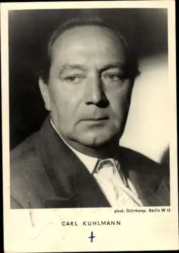Ak Schauspieler Carl Kuhlmann, Portrait, Autogramm