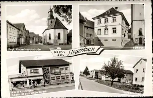 Ak Siegelsbach in Baden, Hauptstraße, Rathaus, neue Siedlung, A & O Kaufstätte, Gasthaus Lindenbusch