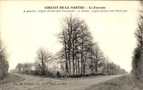 Ak Circuit de la Sarthe, La Fourche, Geradeaus Richtung Bouloire