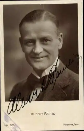 Ak Schauspieler Albert Paulig, Portrait, Autogramm