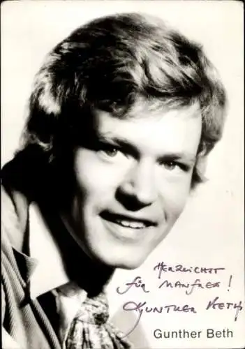 Ak Schauspieler Gunther Beth, Portrait, Autogramm