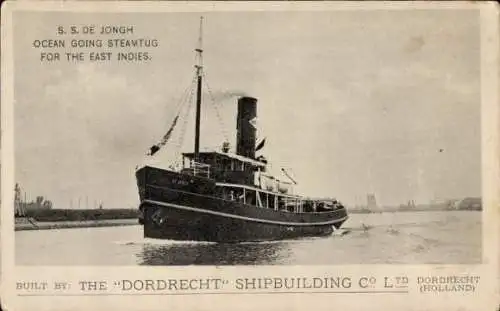 Ak SS de Jongh Ocean Going Steamtug für Ostindien, Dordrecht Shipbuilding