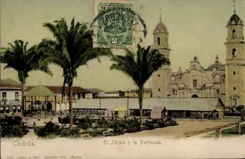 Ak Córdoba Mexico, El Zócalo y la Parroquia
