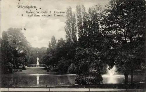 Ak Wiesbaden in Hessen, Kaiser Wilhelm I. Denkmal, warmer Damm