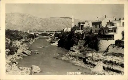 Ak Mostar Bosnien Herzegowina, Fluss, Brücke, Gebirge