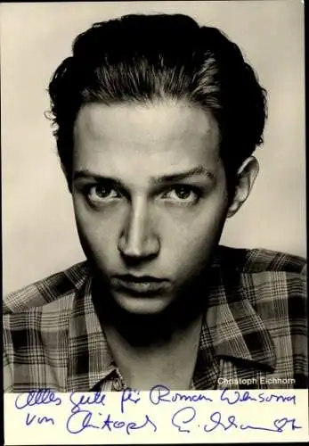 Ak Schauspieler Christoph Eichhorn, Portrait, Autogramm
