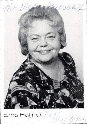 Ak Schauspielerin Erna Haffner, Portrait, Autogramm