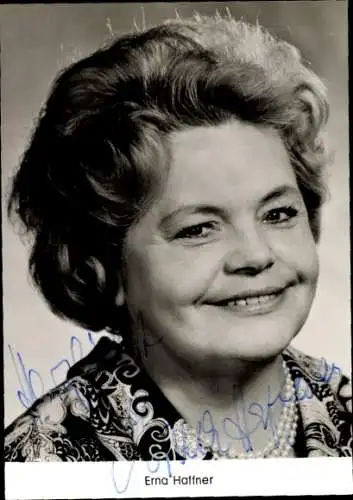 Ak Schauspielerin Erna Haffner, Portrait, Autogramm