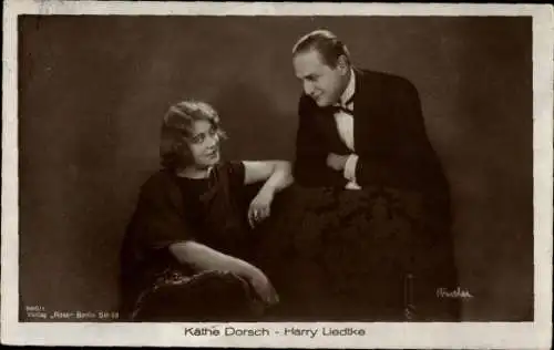 Ak Schauspielerin Käthe Dorsch, Schauspieler Harry Liedtke, Portrait