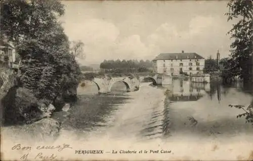 Ak Périgueux Nouvelle-Aquitaine Dordogne, La Clouterie et el Pont Casse