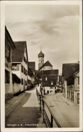 Ak Ehingen an der Donau, Frauenberg, Straßenpartie, Kirchturm
