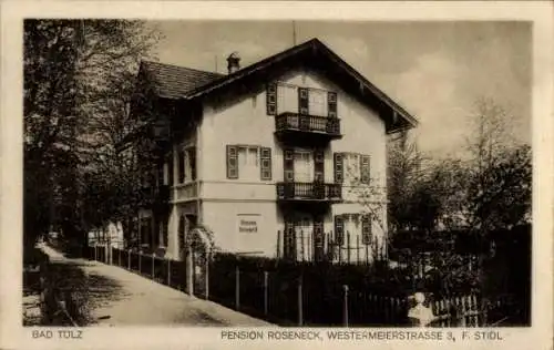 Ak Bad Tölz in Oberbayern, Pension Roseneck, Westermeierstraße 3