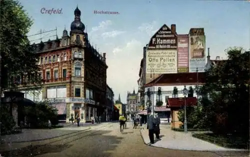 Ak Krefeld am Niederrhein, Hochstraße, Fassadenreklame F. Kammen, Otto Pollen, Passanten