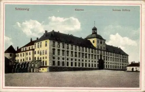 Ak Schleswig an der Schlei, Schloss Gottorp, Kaserne