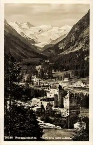 Ak Pontresina Kanton Graubünden Schweiz, Roseggletscher, Schlosshotel