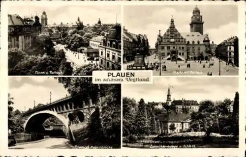 Ak Plauen im Vogtland, Tunnel, Rathaus, Markt, Schloss, Brücke