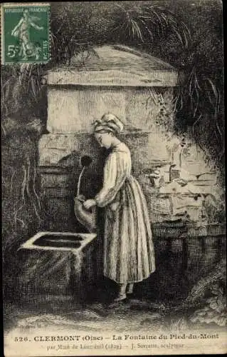 Ak Clermont Oise, Der Pied-au-Mont-Brunnen
