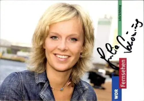 Ak Schauspielerin Julia Schöning, Portrait, WDR, Autogramm