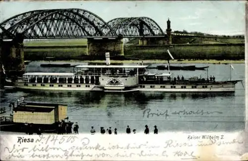 Ak Riesa an der Elbe Sachsen, Kaiser Wilhelm II, Salondampfer